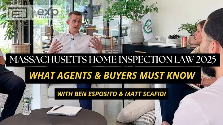 Massachusetts Home Inspection Law 2025: What Agents & Buyers Must Know | Ben Esposito & Matt Scafidi