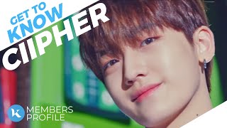 Ciipher (싸이퍼) Members Profile & Facts (Birth Names, Positions etc..) [Get To Know K-Pop]