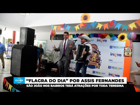 Flagra: Evento apoiado pela Prefeitura, São João dos Bairros terá atrações na Capital 27 05 2025