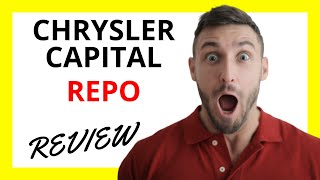 🔥 Chrysler Capital Repo Review: Pros and Cons