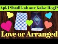Love or Arranged Marriage | Apki Shadi Kab aur Kaise Hogi | When and How Will You Marry 👫💑😍💑😍👫