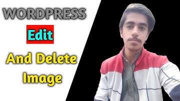 WordPress in Urdu/Hindi by Anwaar | Edit or Delete Image