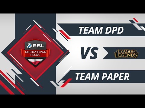 Team DPD vs Team Paper | EMP LoL W2D1 Gra #2
