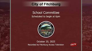School Committee - 10.20.2025