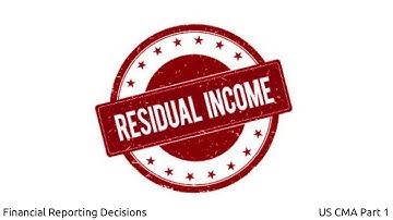 Residual Income | Performance Management | Performance Measures | US CMA Part 1| US CMA course