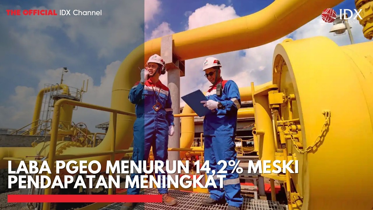Laba PGEO Menurun 14,2% Meski Pendapatan Meningkat | 2ND SESSION CLOSING