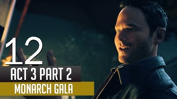 Quantum Break Act 3 Part 2 Monarch Gala Walkthrough PC Gameplay