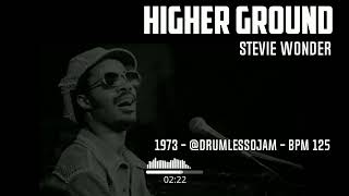 Stevie Wonder - Higher Ground (Drumless Track) | Drum Practice 125 BPM