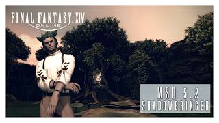 Final Fantasy XIV - Shadowbringers MSQ 5.2 Playthrough