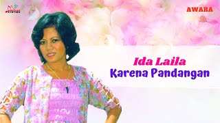 Ida Laila - Karena Pandangan