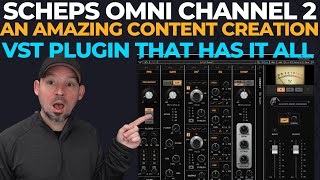 The Brand New Scheps Omni Channel 2 Quick Demo and Overview For Spoken Word