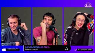 NUESTRAS OBSESIONES EN TRES ESTRELLAS CON PEDRO ROSEMBLAT