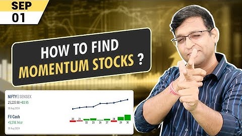 How to Find Stocks for Momentum Investing ?