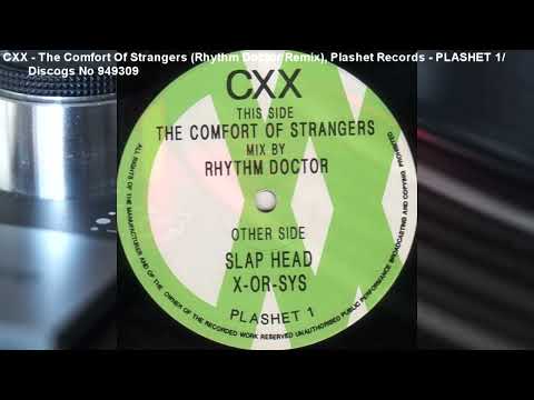 CXX - The Comfort Of Strangers (Rhythm Doctor Remix) (1990)