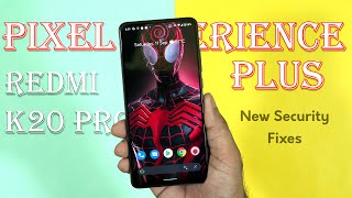 Official Pixel Experience Plus Edition on Redmi K20 Pro Review | Pixel Experience Plus New update