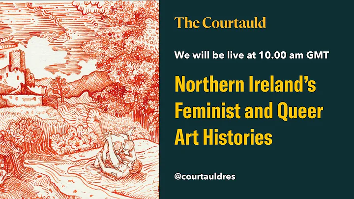 Northern Irelands Feminist and Queer Art Histories