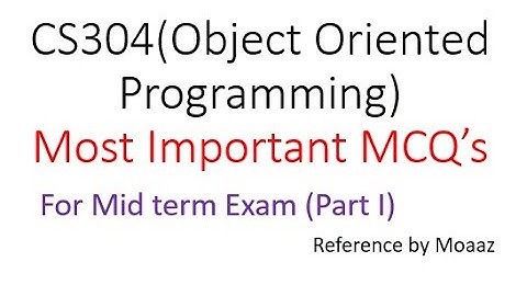 CS304(Object Oriented Programming)|Most Important MCQ