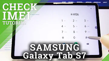 Où trouver le numéro IMEI tablette Samsung ?