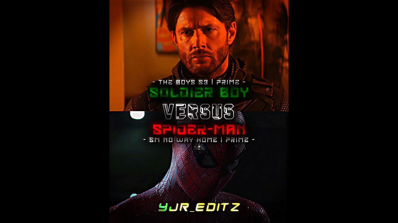Spider-Man (Peter 3) vs Soldier Boy
