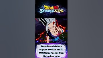 What If: Teen Beast Gohan vs Perfect Cell Max?! ft. MUI Goku Father-Son Kamehameha -Sparking Zero PC