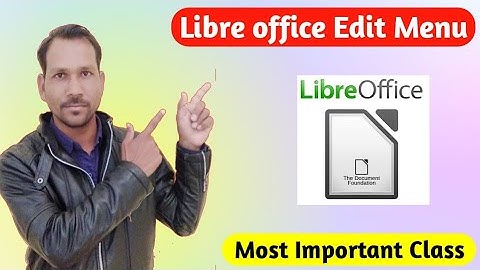 Edit menu in libre writer||libre office class online