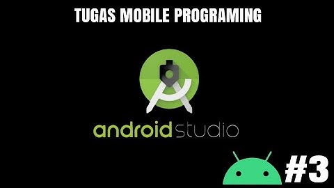 Tutorial Membuat Aplikasi Input Nama di Android Studio