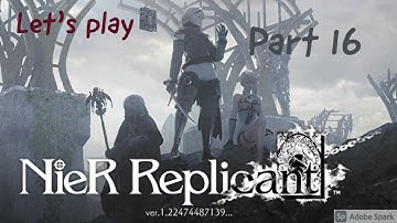 NieR Replicant part 16: The Divine Tree