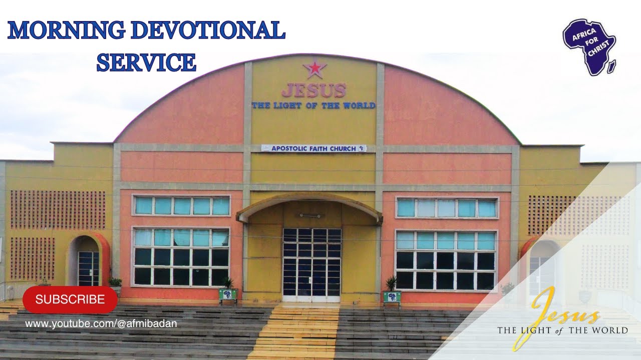 Apostolic Faith Ibadan Morning Devotional Service 01- 03 - 2026