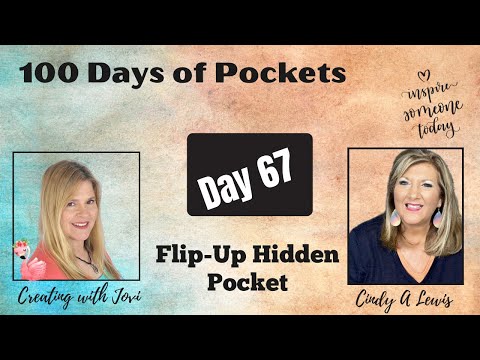 Day 67 of 100 Days of Junk Journal Pockets! Flip-Up Hidden Pocket