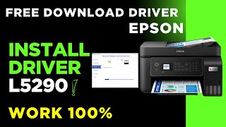 How to Install the Epson L5290 Printer Driver on a Laptop & PC | Free Easy Driver Download!