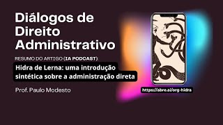 Hidra de Lerna: uma introdução sintética sobre a administração direta