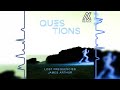 Lost Frequencies James Arthur Questions Adreinix Remix mp3
