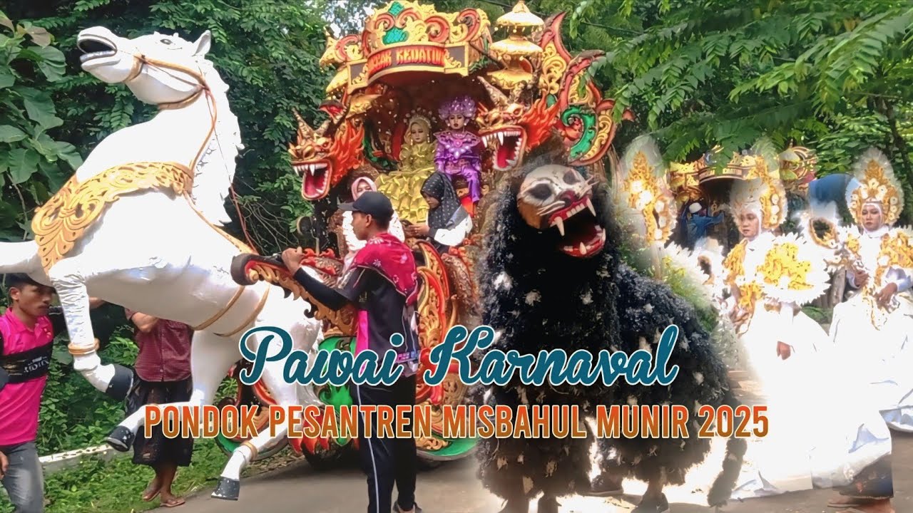 Pawai Karnaval Pondok Pesantren Misbahul Munir 2025 | Hari ke - 1
