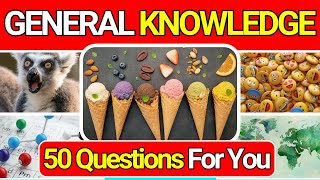 General Knowledge Quiz Trivia 54 | Can You Answer All 50 Questions Correctly? 2024