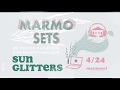 Capture de la vidéo Sun Glitters - Marmo Sets