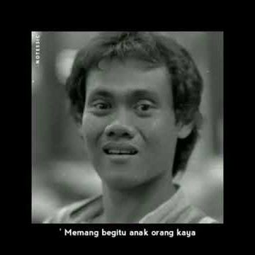 Aahh udah ga usah lu pikirin memang begitu anak orang kaya lagunya suka tengil kayak duit bapak.....