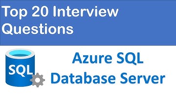 Azure SQL Interview Questions | Top 20