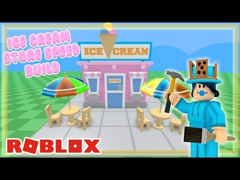 Ice Cream Shop Speed Build Roblox Youtube