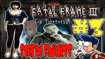 Horror Game | I play Fatal Frame 3 for the first time | Scared Shitless #3 | 2022 Gameplay