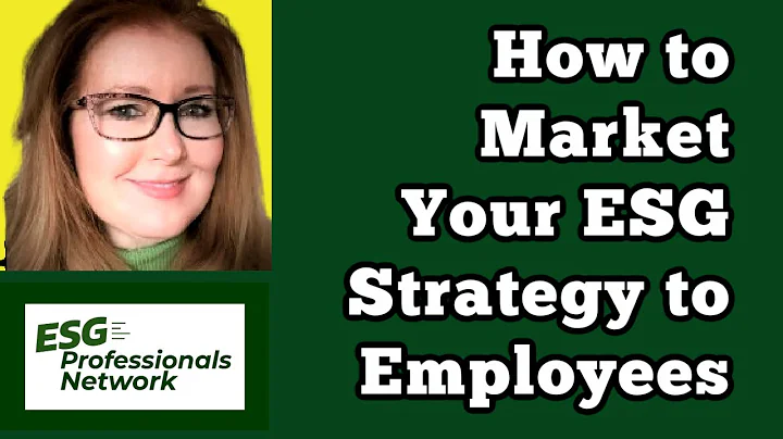 How to Market Your ESG Strategy to Employees