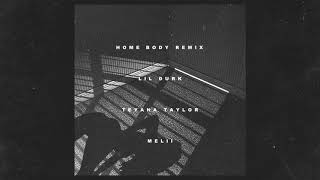 Lil Durk - Home Body Remix feat. Teyana Taylor & Melii