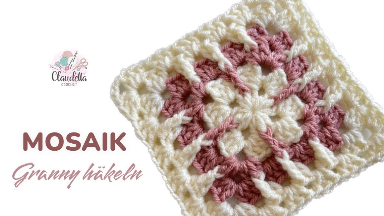 Mosaik Granny Häkeln – Einfacher Schritt-für-Schritt Guide für Anfänger 😍