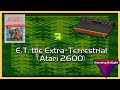 Gaming delight  et the extraterrestrial on atari