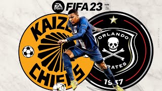FIFA 23 Kaizer Chiefs Vs Orlando Pirates |The Soweto Derby |FIFA 23 GAMEPLAY 2022