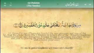 044 Surah Ad Dukhan with Tajweed by Mishary Al Afasy (iRecite)