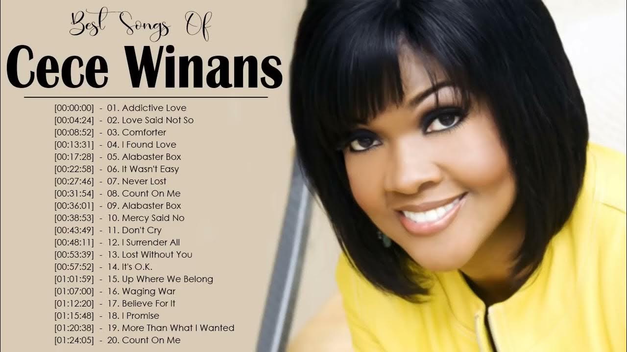 Cece Winans Best Songs Of Cece Winans Cece Winans Songs Hits