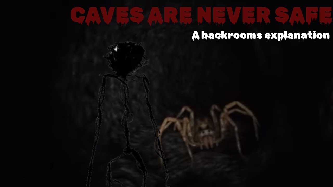 Caves are never safe (A backrooms explanation of level 8)