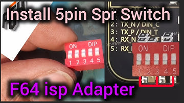 F64 isp 5pin Spr Switch installeson/New Modification