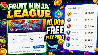 Google Play Points Fruit Ninja League Event | 10000 Free Play Points Kaise Milega? | Full Guide