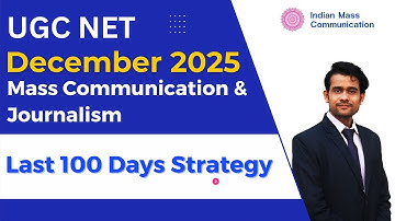 Last 100 Days Strategy | December 2025 UGC NET Mass Communication and Journalism | UGC NET/JRF